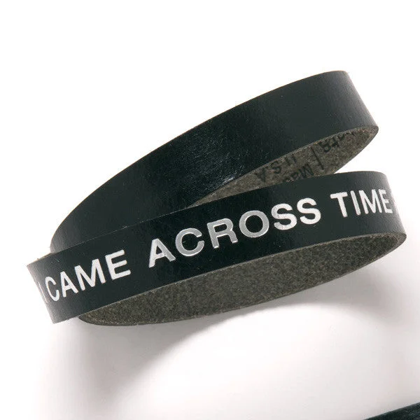 Terminator Dialogue Bracelet Double Wrap: I Came Across Time for You